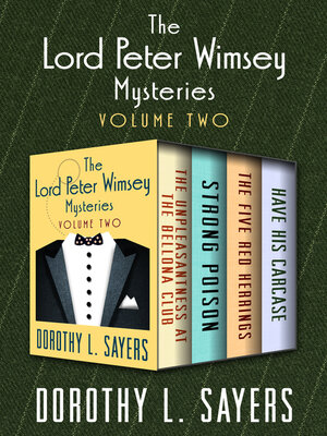 cover image of The Lord Peter Wimsey Mysteries Volume Two